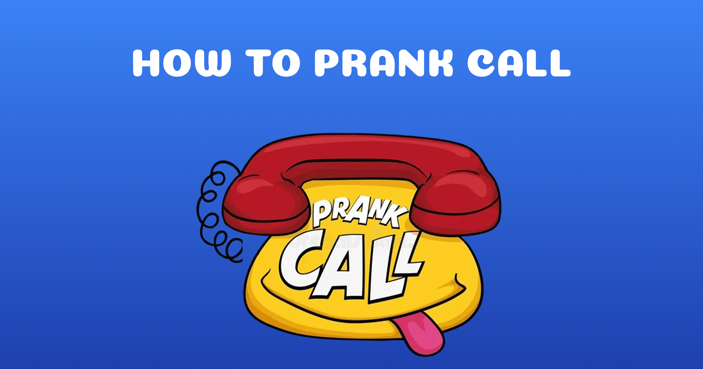 Tutorial How To Prank Call Tutorial How To Prank Call